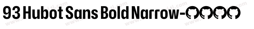 93 Hubot Sans Bold Narrow字体转换